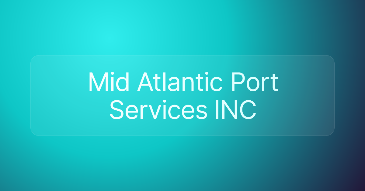 Mid Atlantic Port Services INC