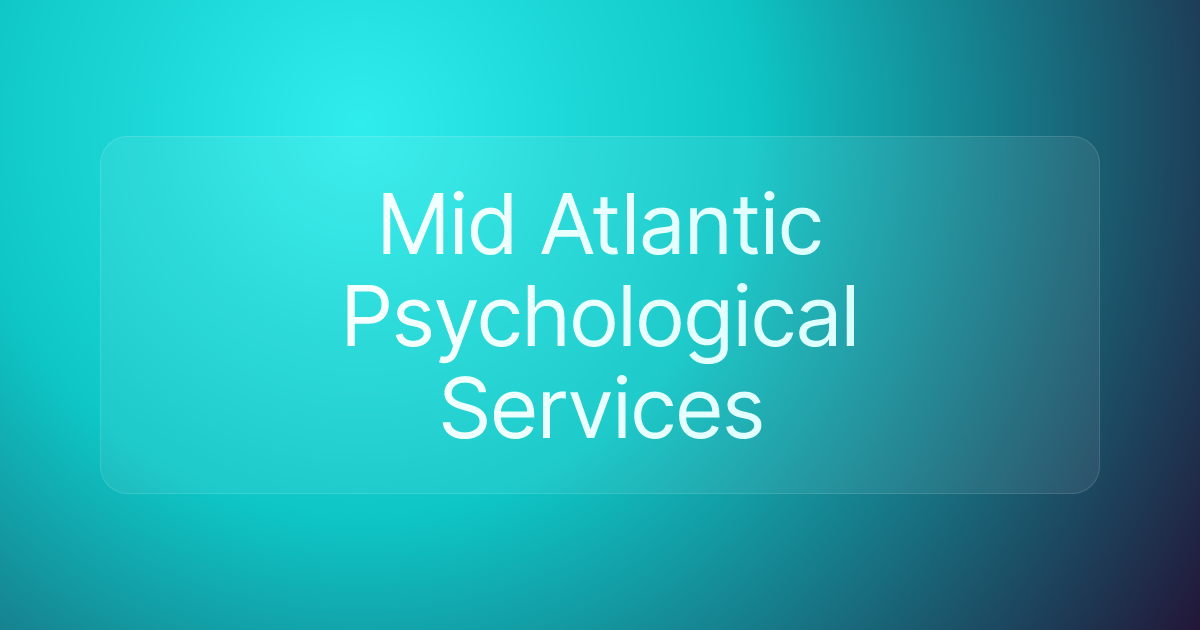 Mid Atlantic Psychological Services