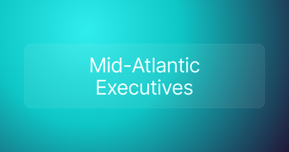 Mid-Atlantic Executives