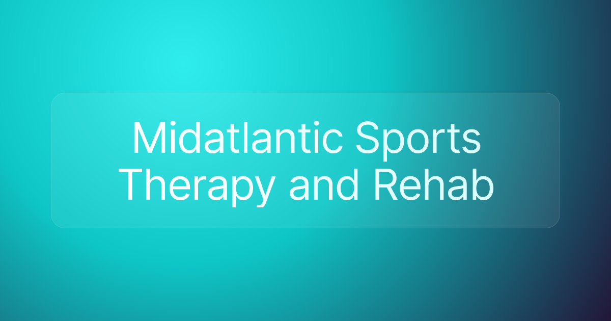 Midatlantic Sports Therapy and Rehab
