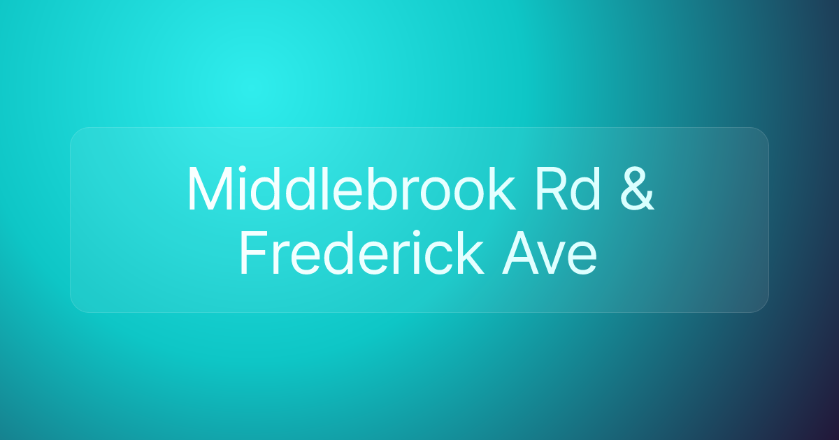 Middlebrook Rd & Frederick Ave