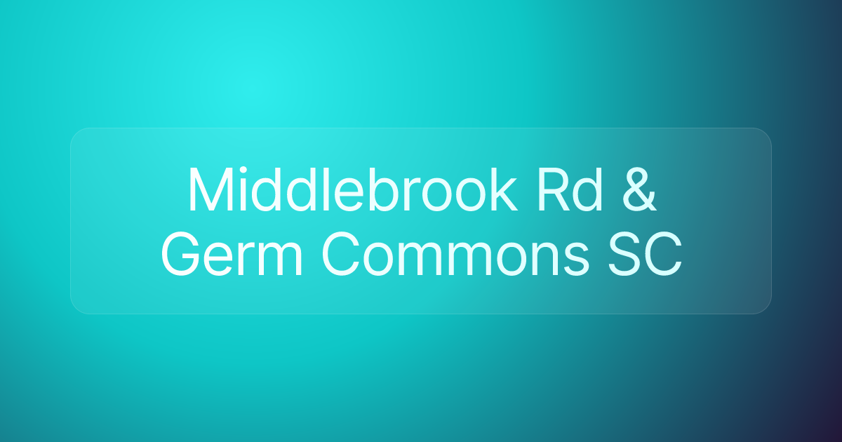 Middlebrook Rd & Germ Commons SC