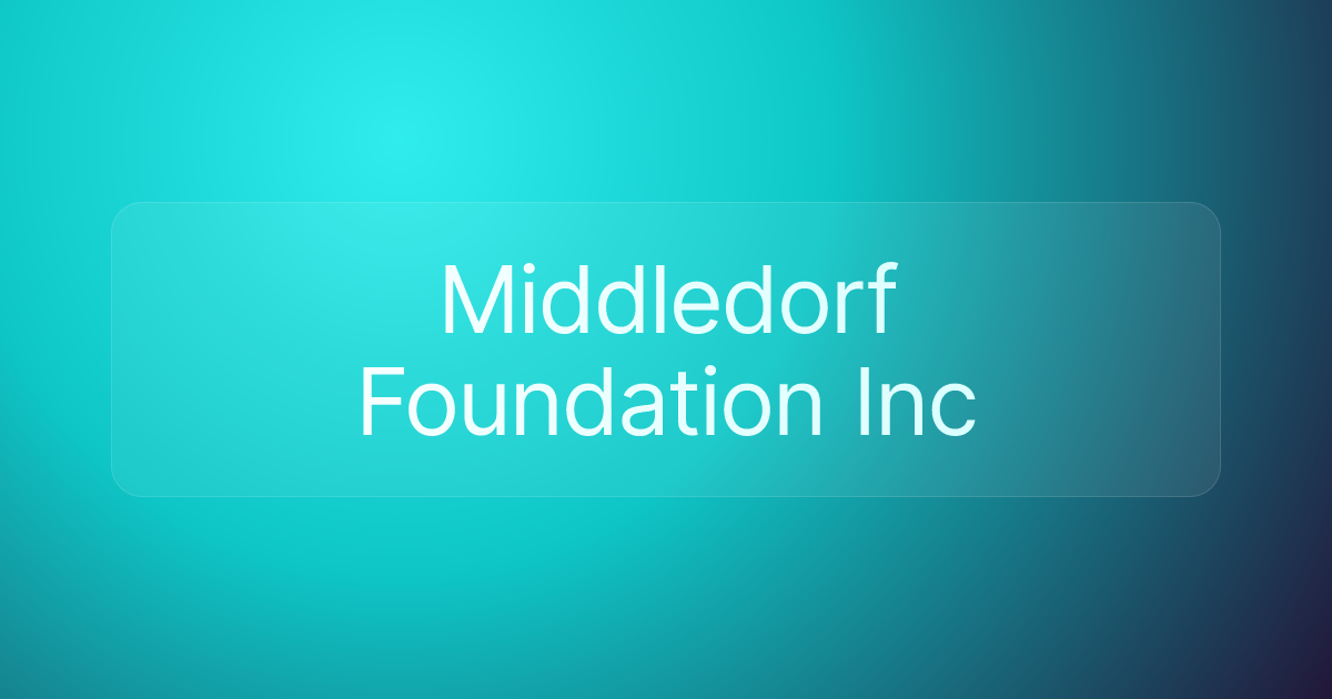 Middledorf Foundation Inc