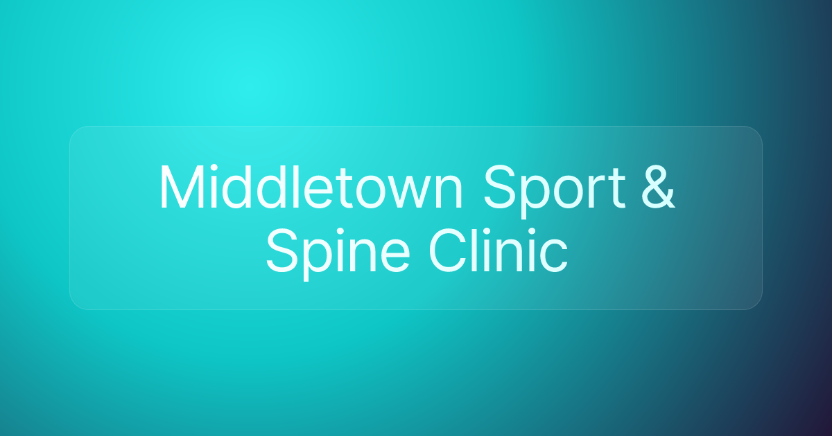 Middletown Sport & Spine Clinic