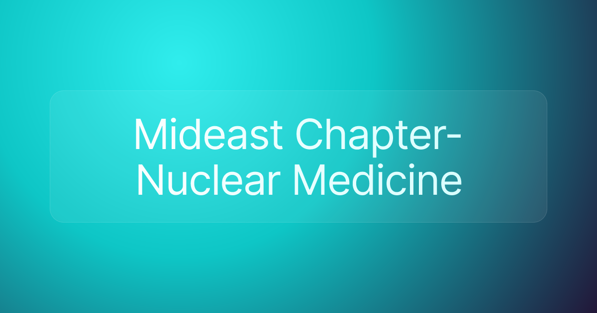 Mideast Chapter-Nuclear Medicine
