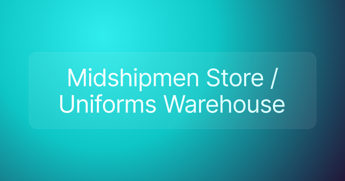 Midshipmen Store / Uniforms Warehouse