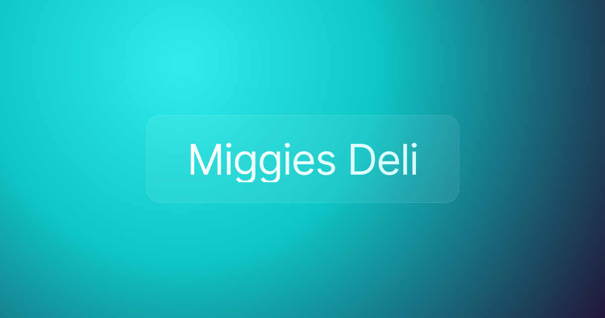 Miggies Deli