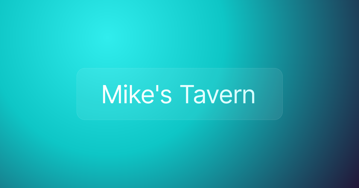 Mike's Tavern