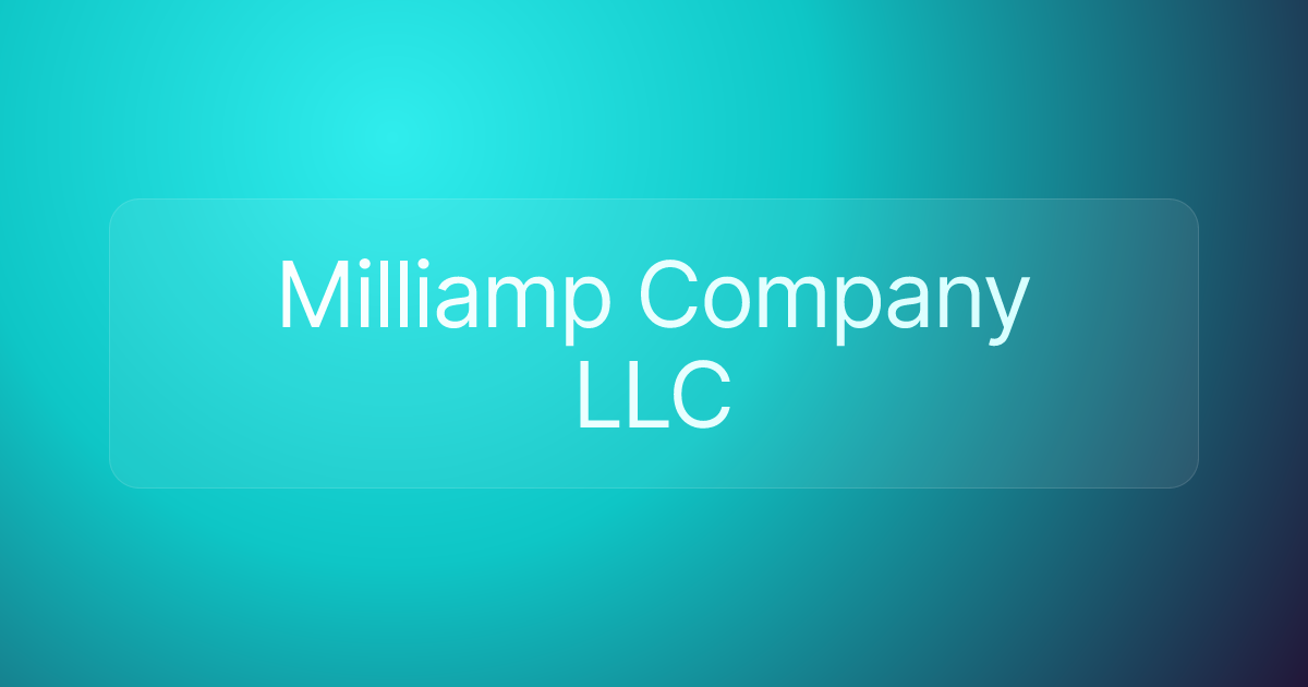 Milliamp Company LLC