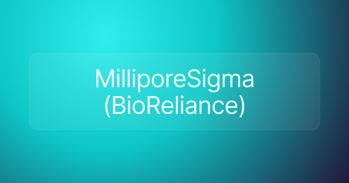 MilliporeSigma (BioReliance)
