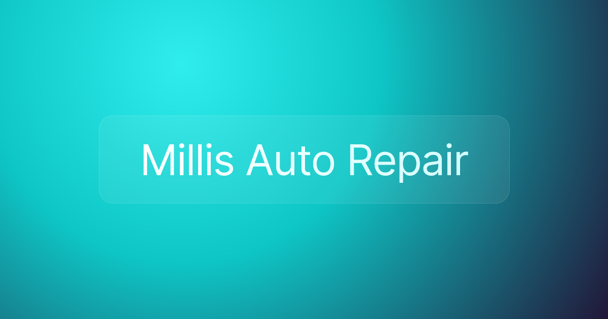 Millis Auto Repair