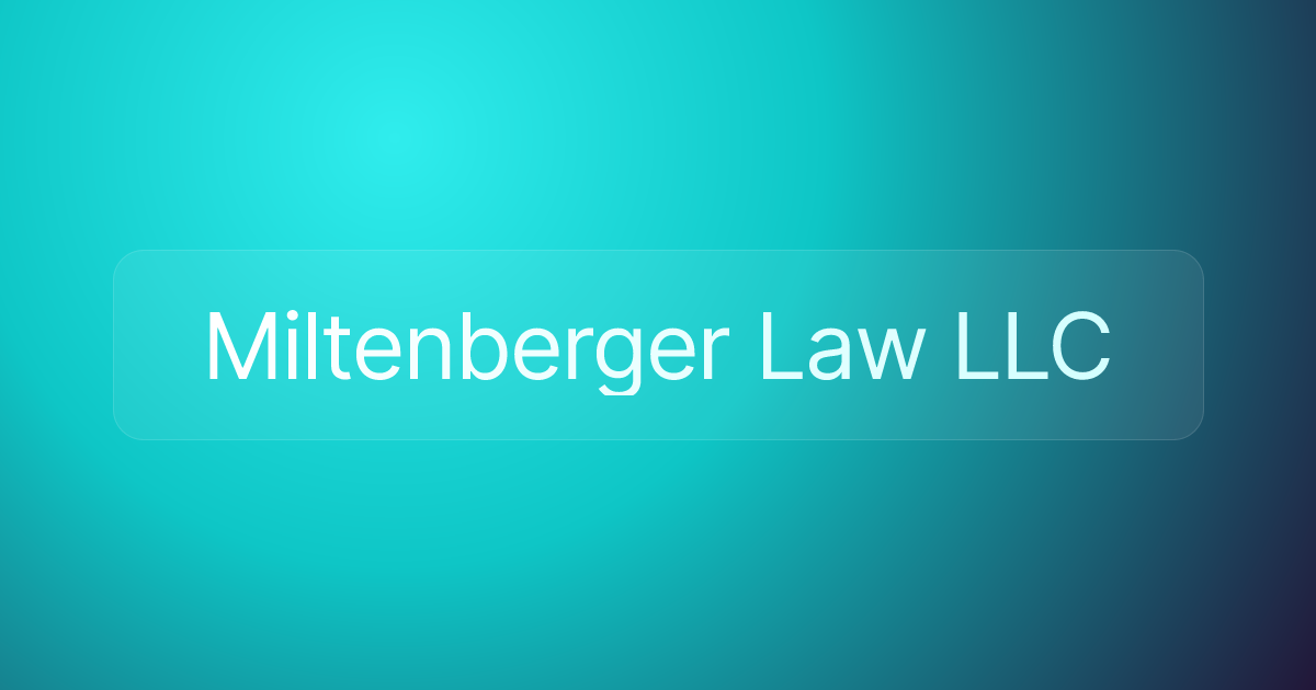 Miltenberger Law LLC