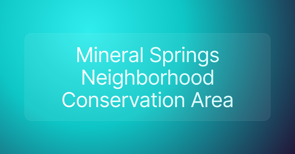 Mineral Springs Neighborhood Conservation Area