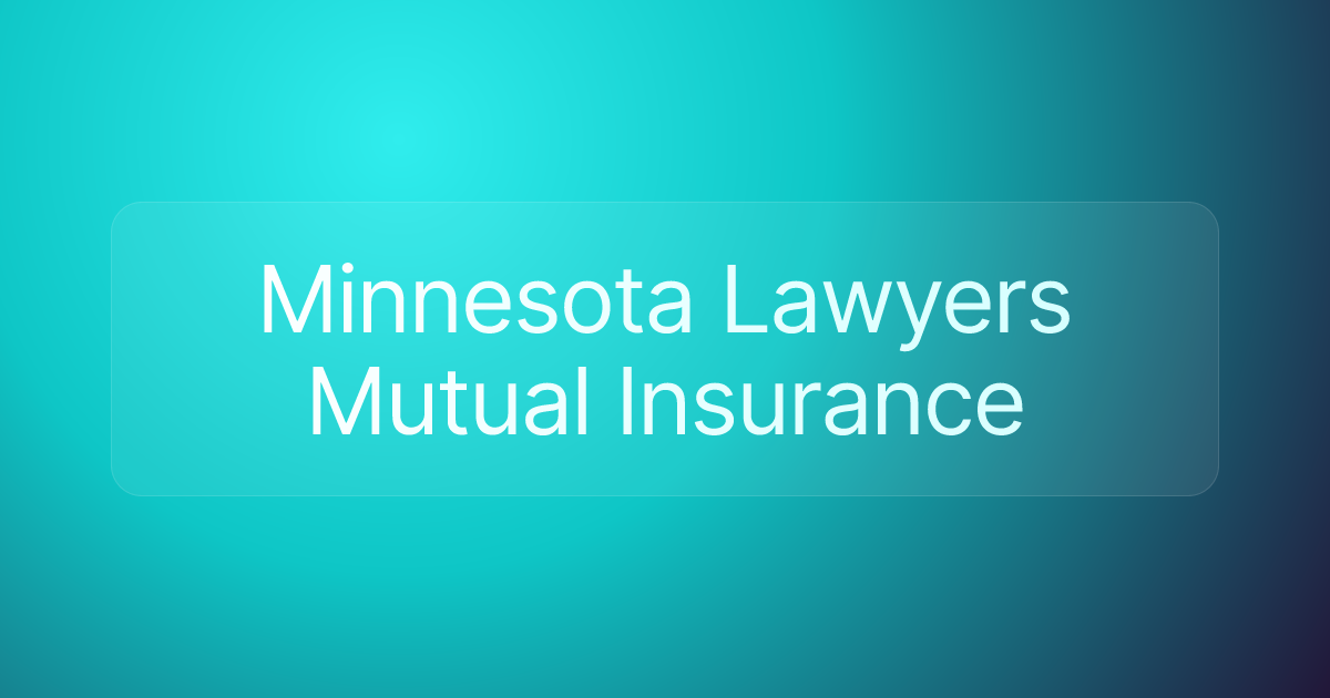 Minnesota Lawyers Mutual Insurance