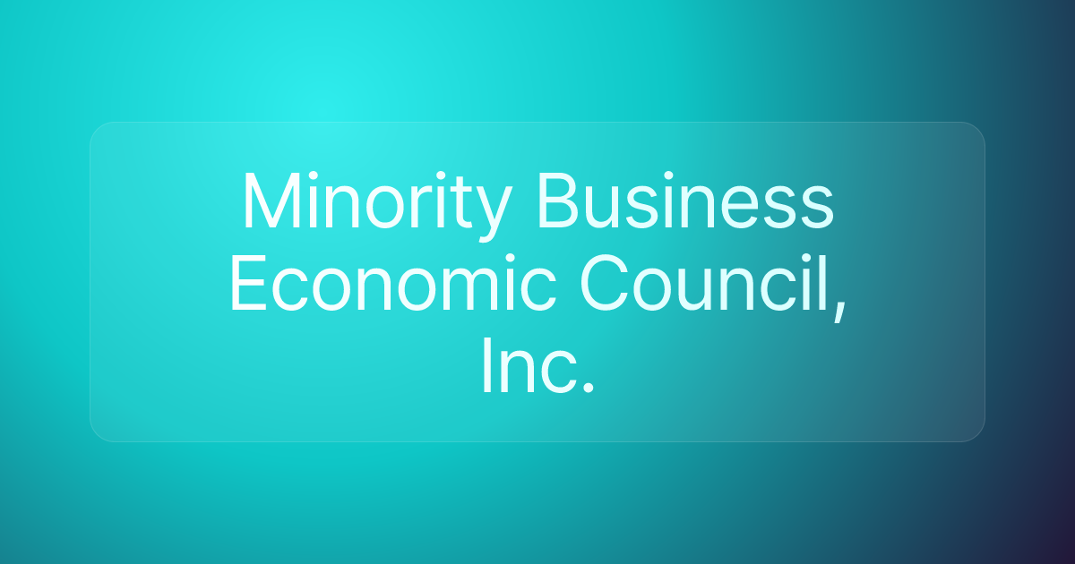Minority Business Economic Council, Inc.