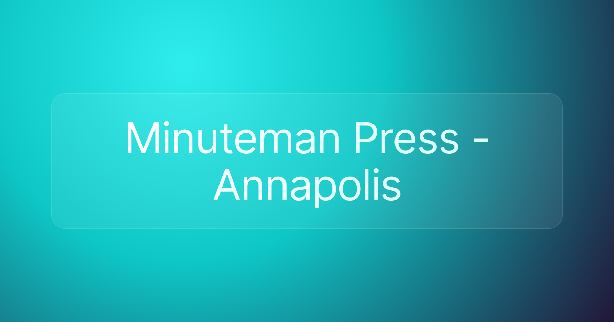 Minuteman Press - Annapolis