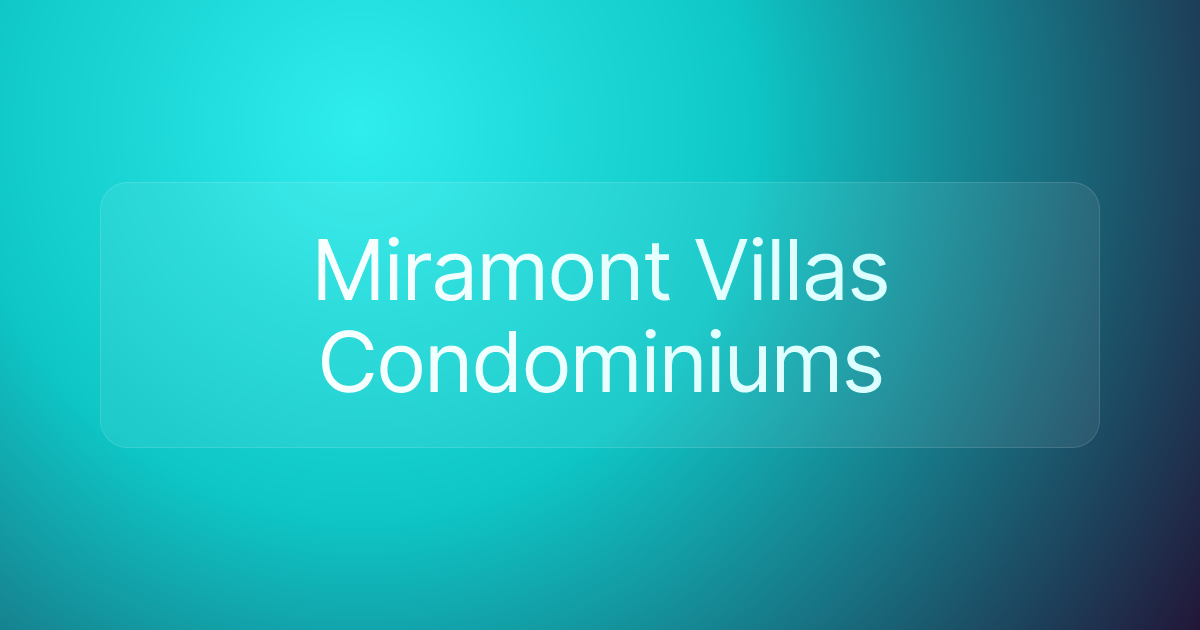 Miramont Villas Condominiums