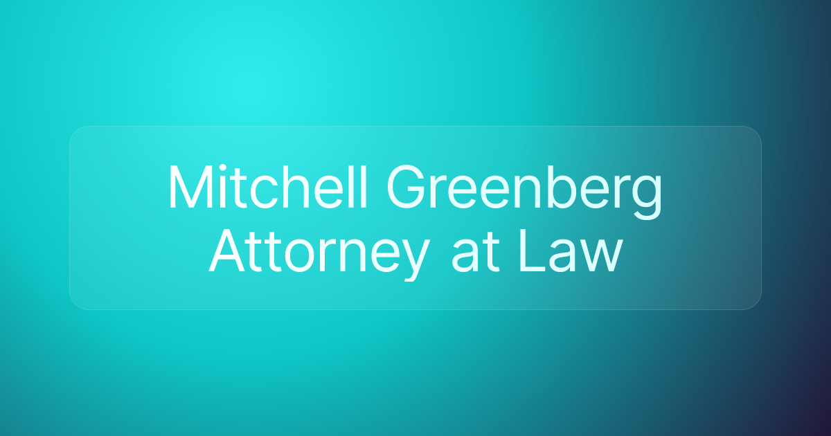 Mitchell Greenberg Attorney at Law