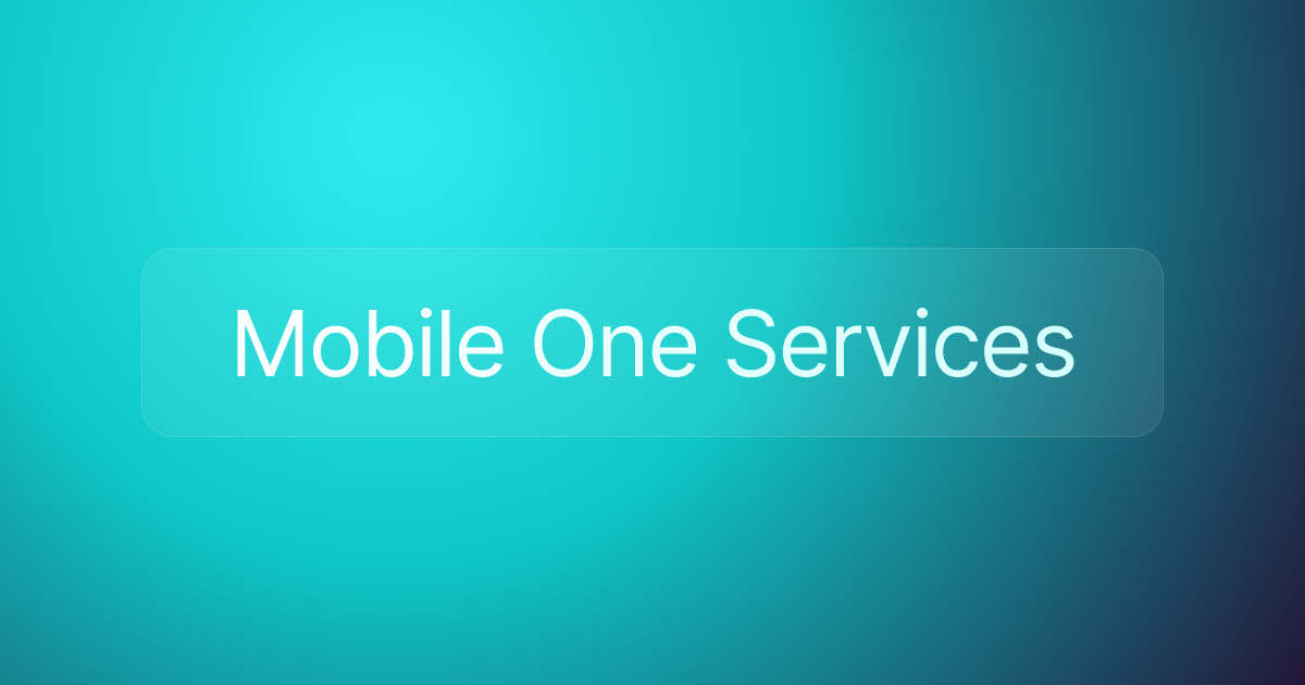 Mobile One Services