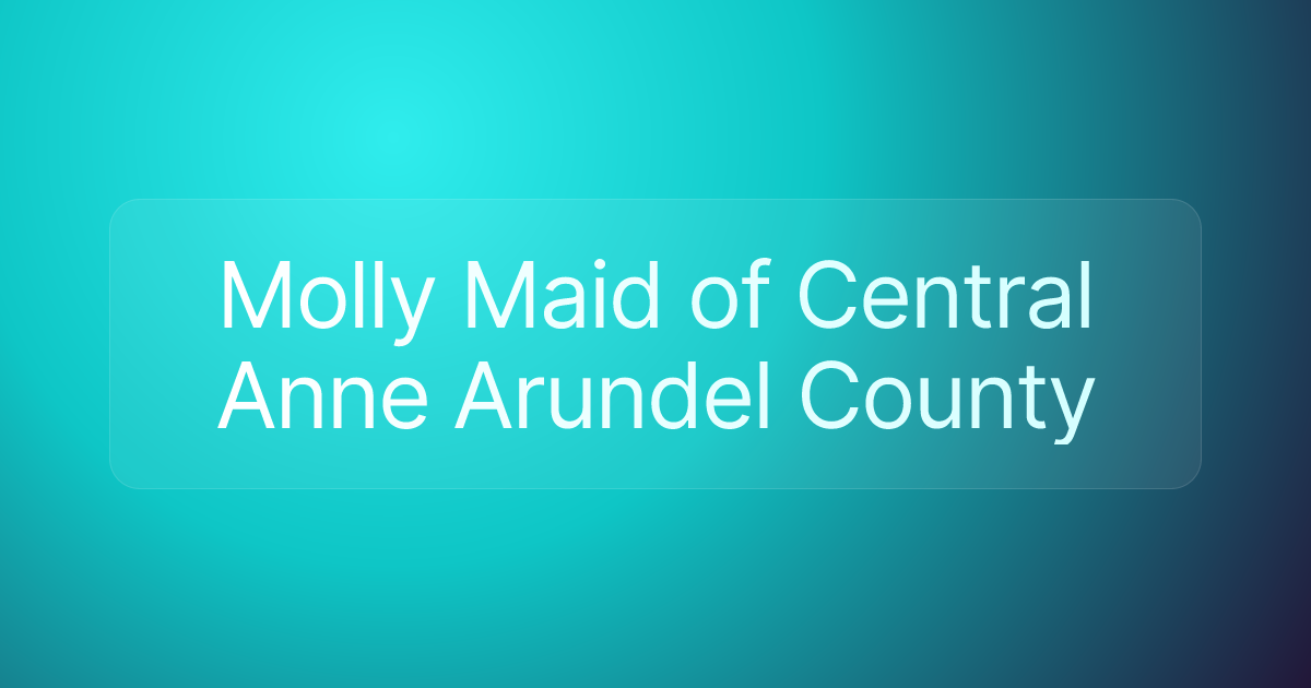 Molly Maid of Central Anne Arundel County