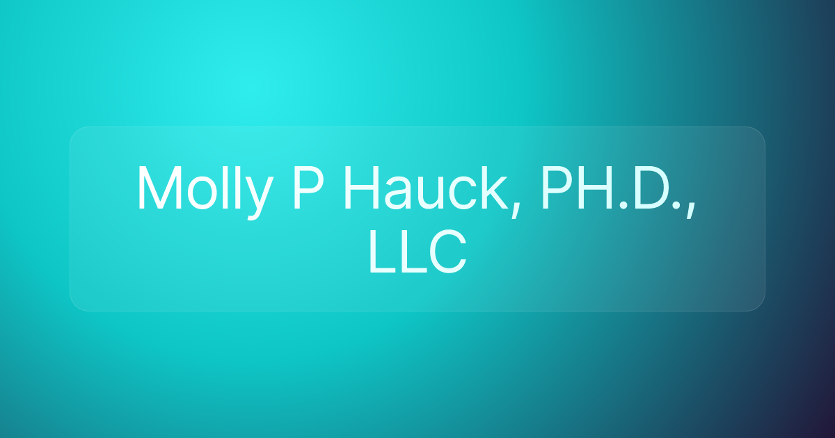 Molly P Hauck, PH.D., LLC