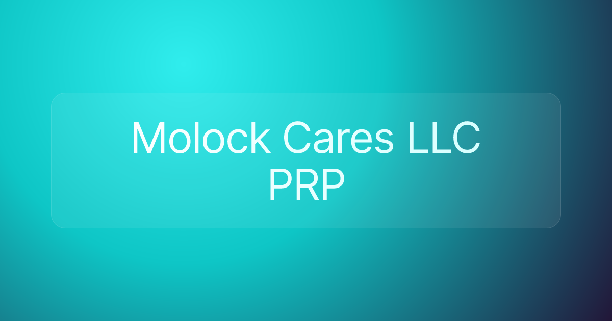 Molock Cares LLC PRP
