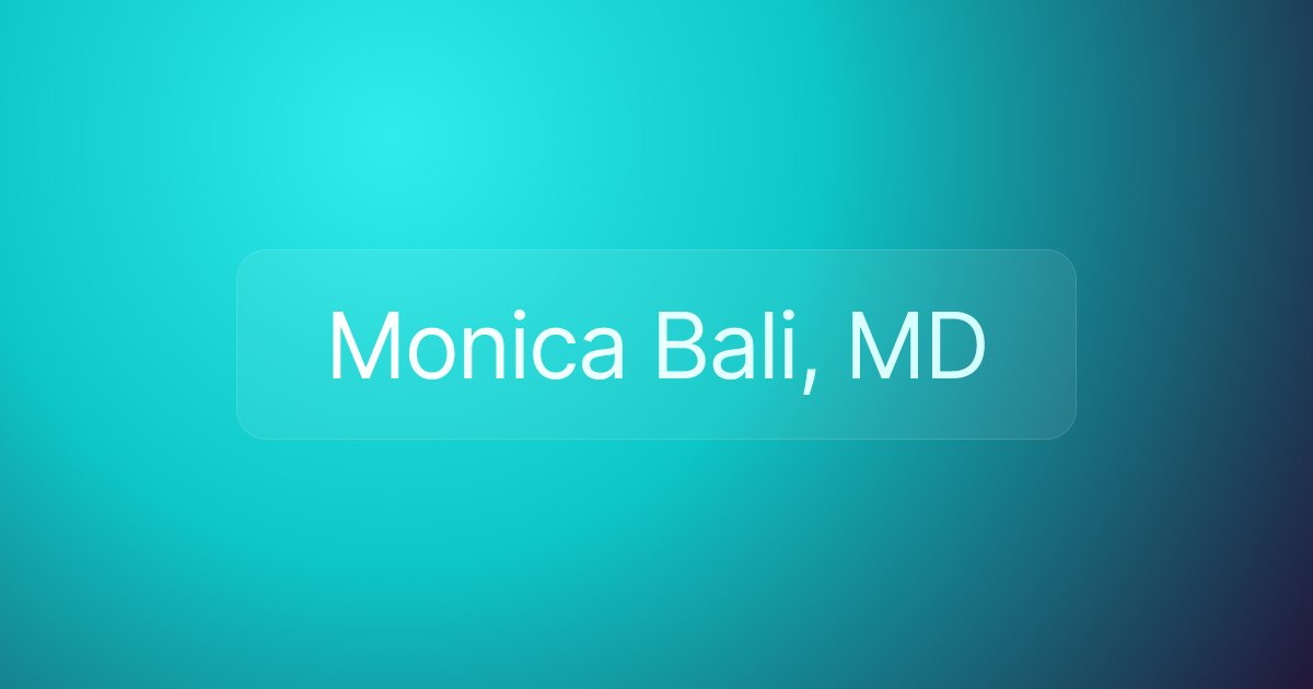 Monica Bali, MD