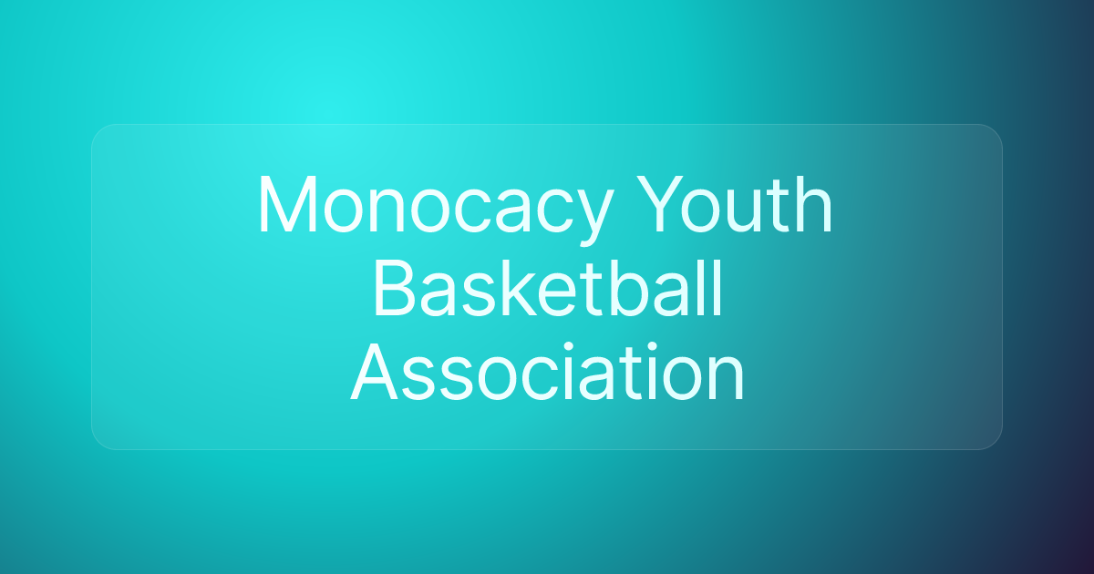 Monocacy Youth Basketball Association