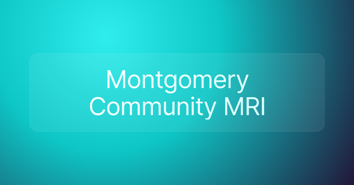 Montgomery Community MRI