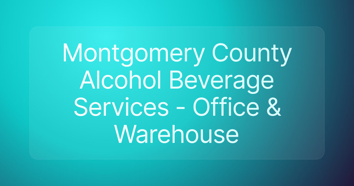 Montgomery County Alcohol Beverage Services - Office & Warehouse