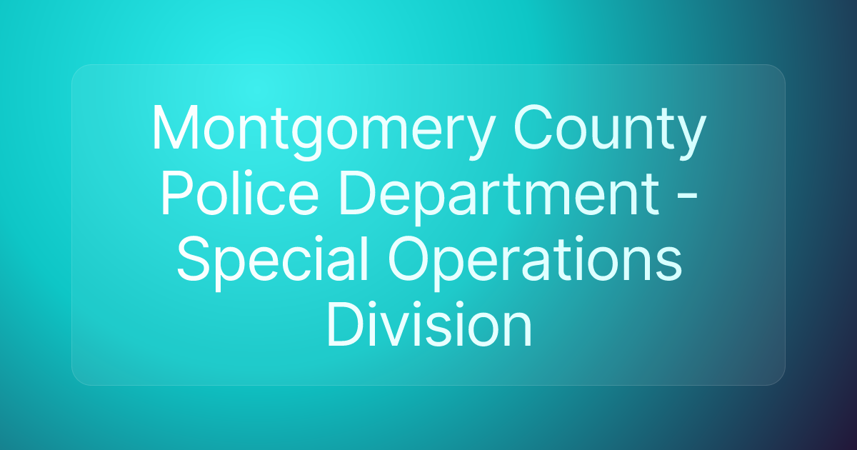Montgomery County Police Department - Special Operations Division