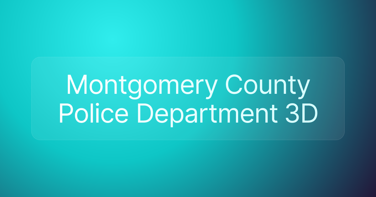 Montgomery County Police Department 3D