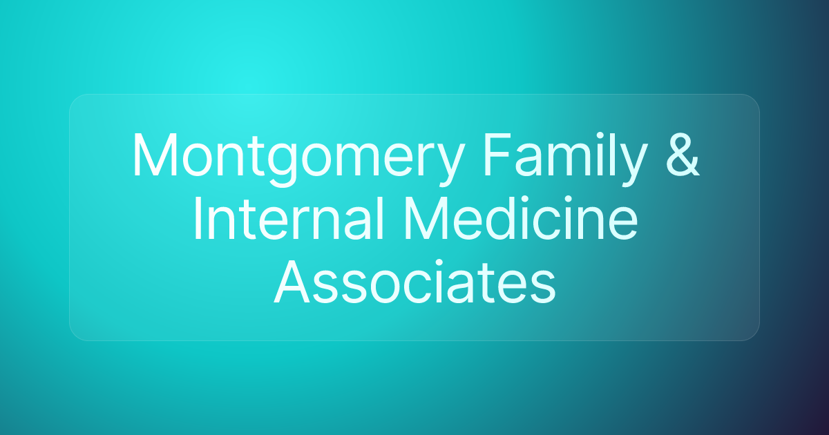 Montgomery Family & Internal Medicine Associates