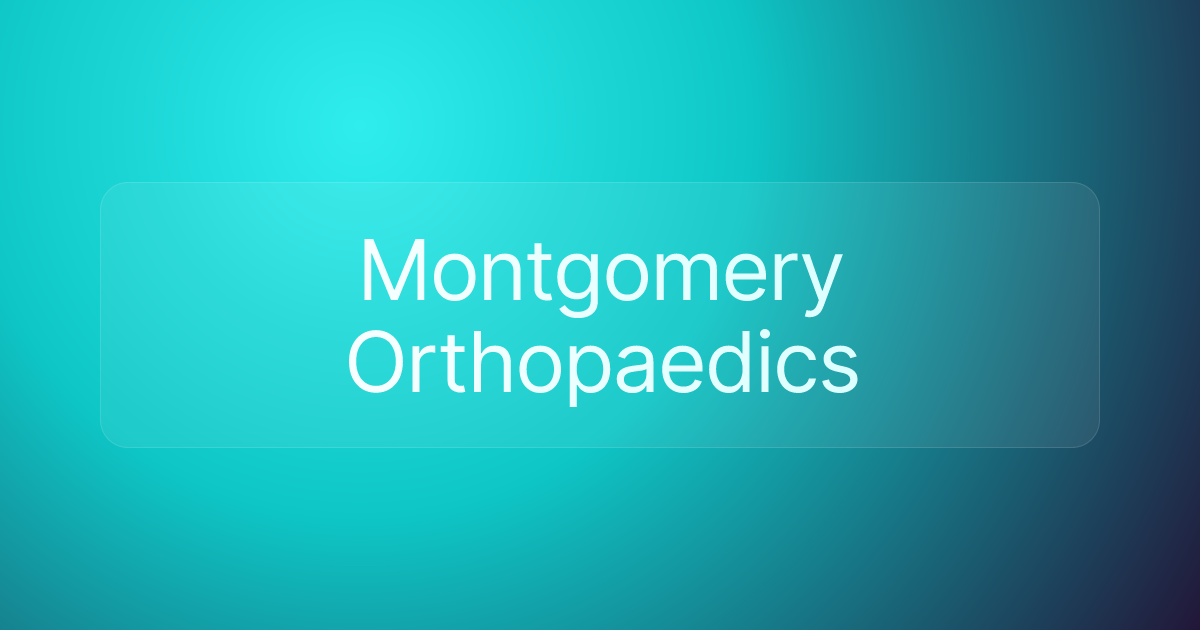 Montgomery Orthopaedics
