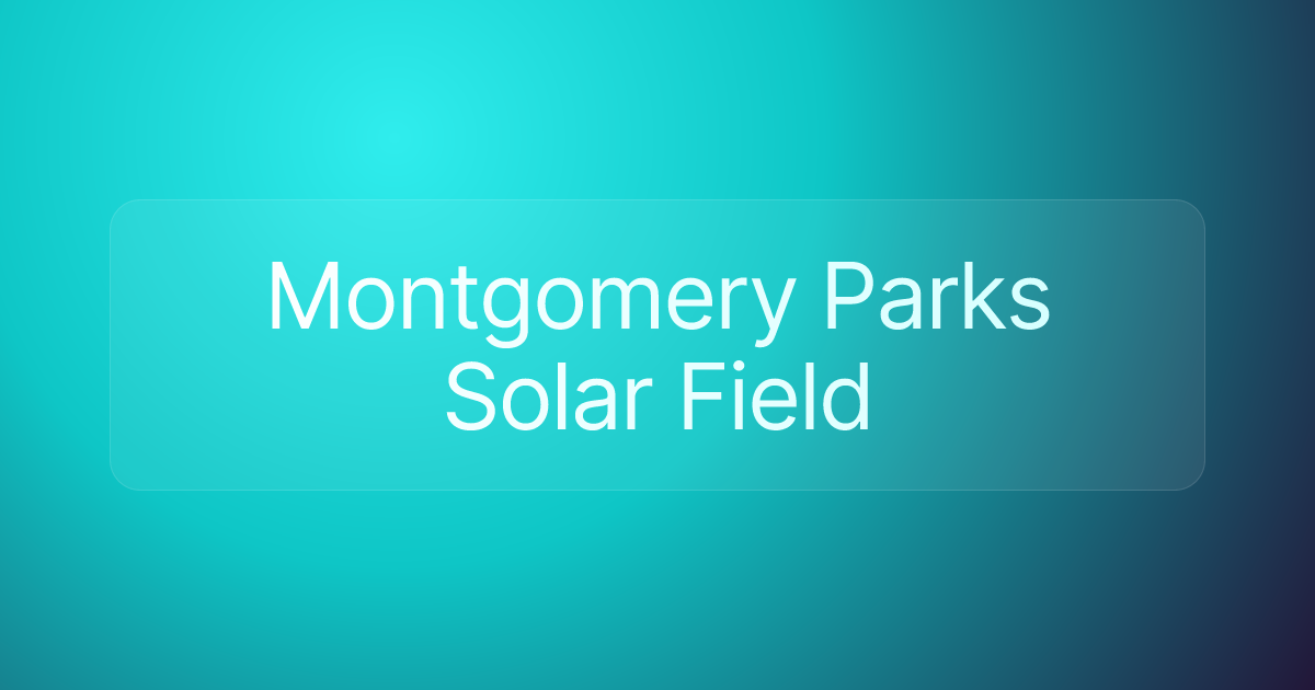 Montgomery Parks Solar Field