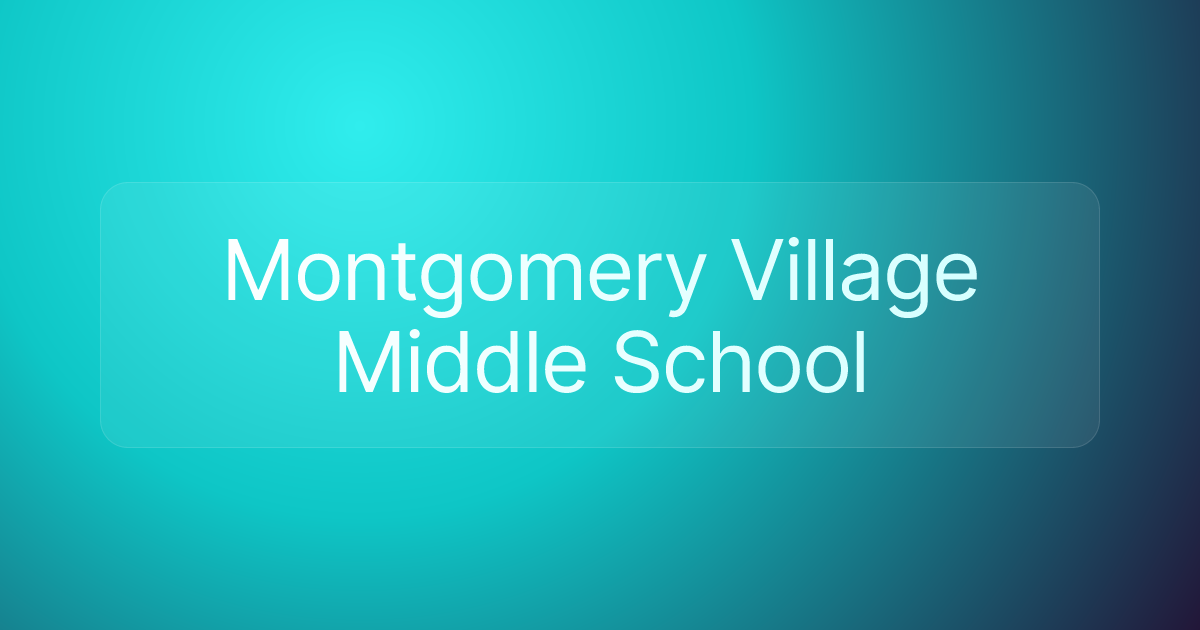 Montgomery Village Middle School