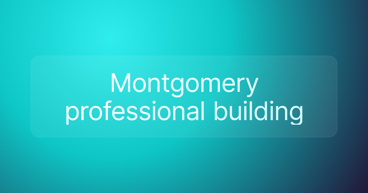 Montgomery professional building