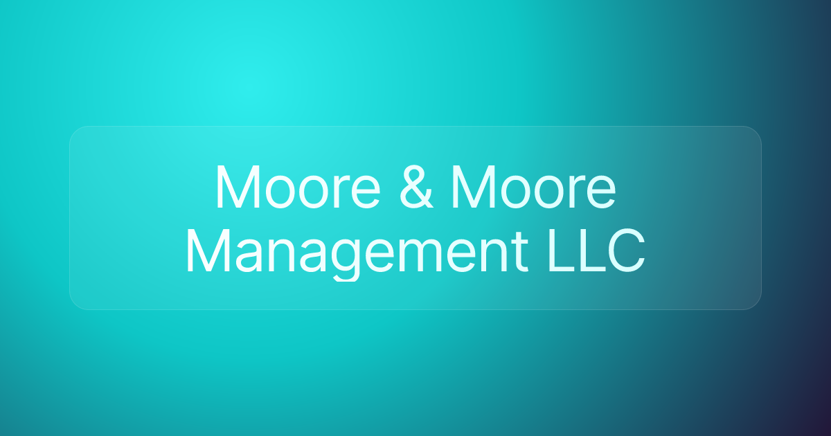 Moore & Moore Management LLC