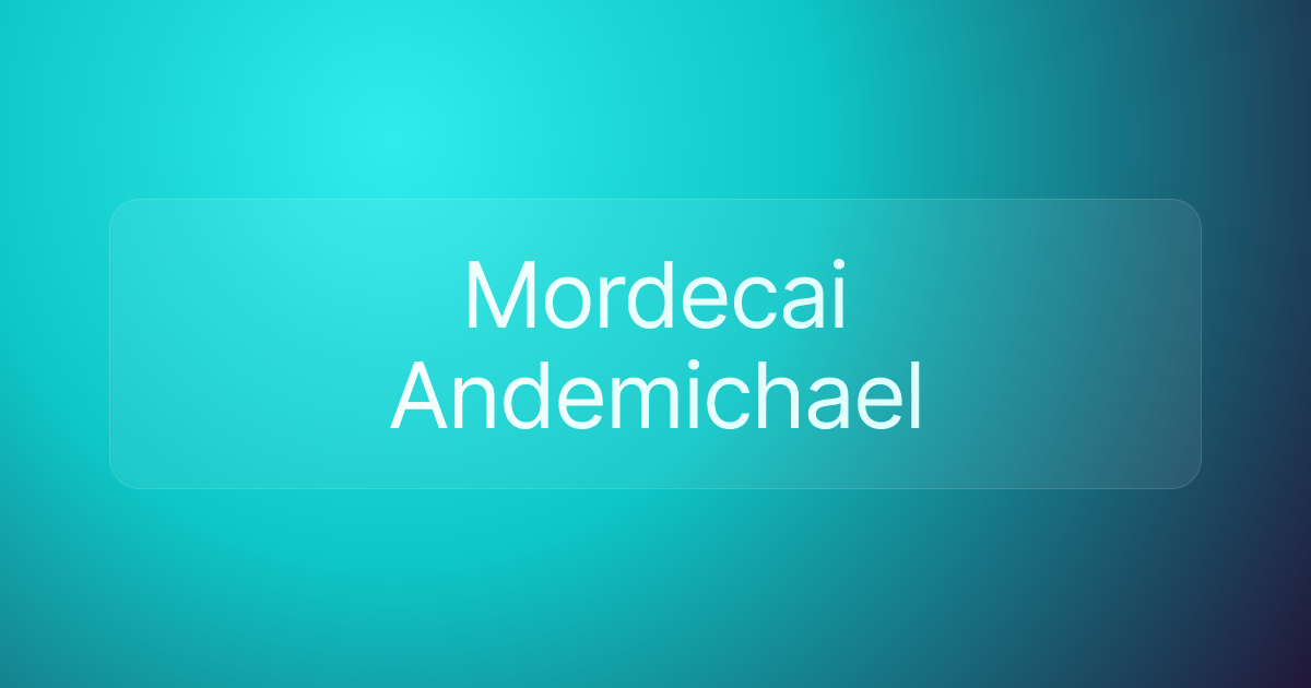 Mordecai Andemichael