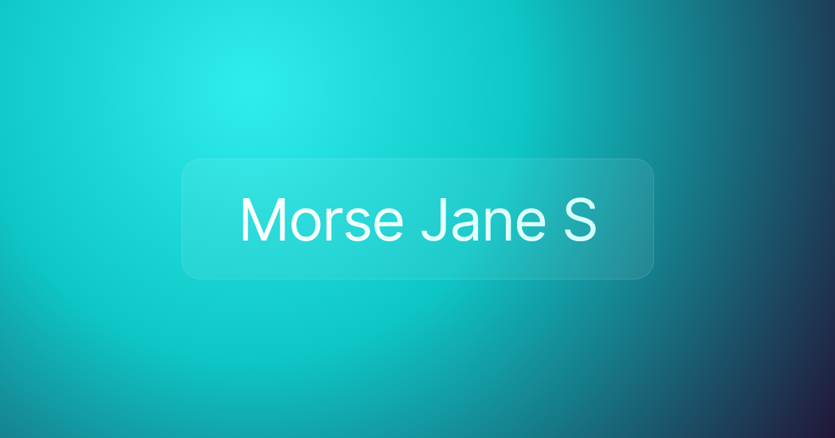 Morse Jane S