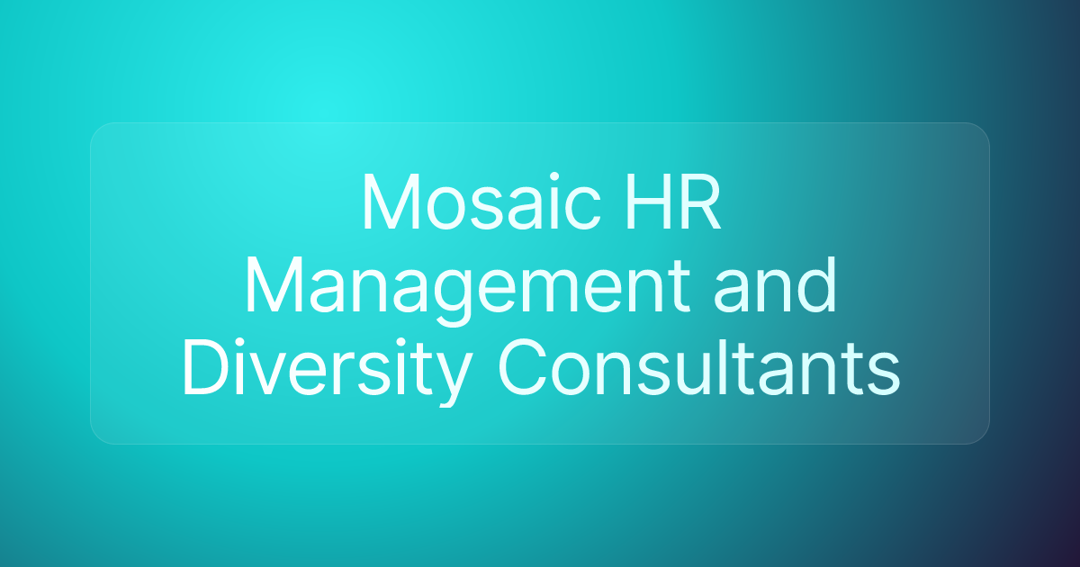 Mosaic HR Management and Diversity Consultants