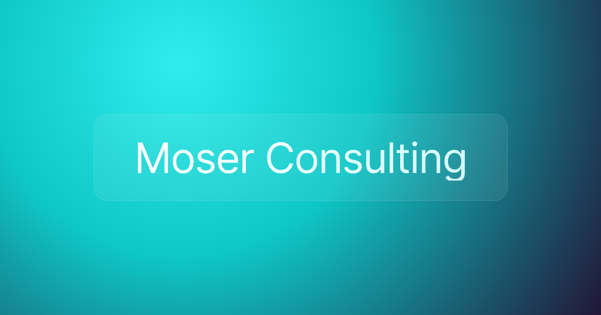 Moser Consulting