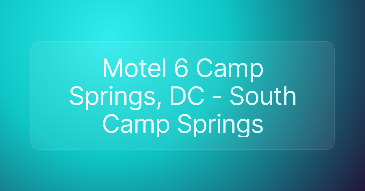 Motel 6 Camp Springs, DC - South Camp Springs