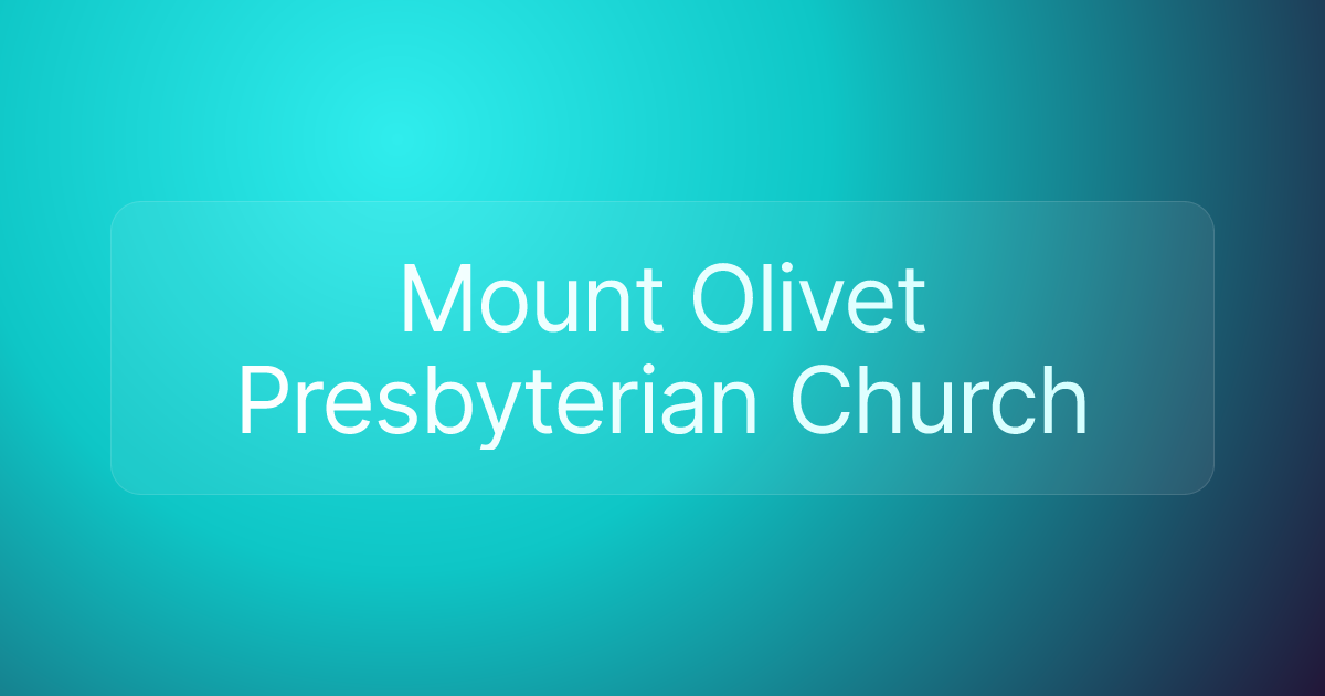Mount Olivet Presbyterian Church