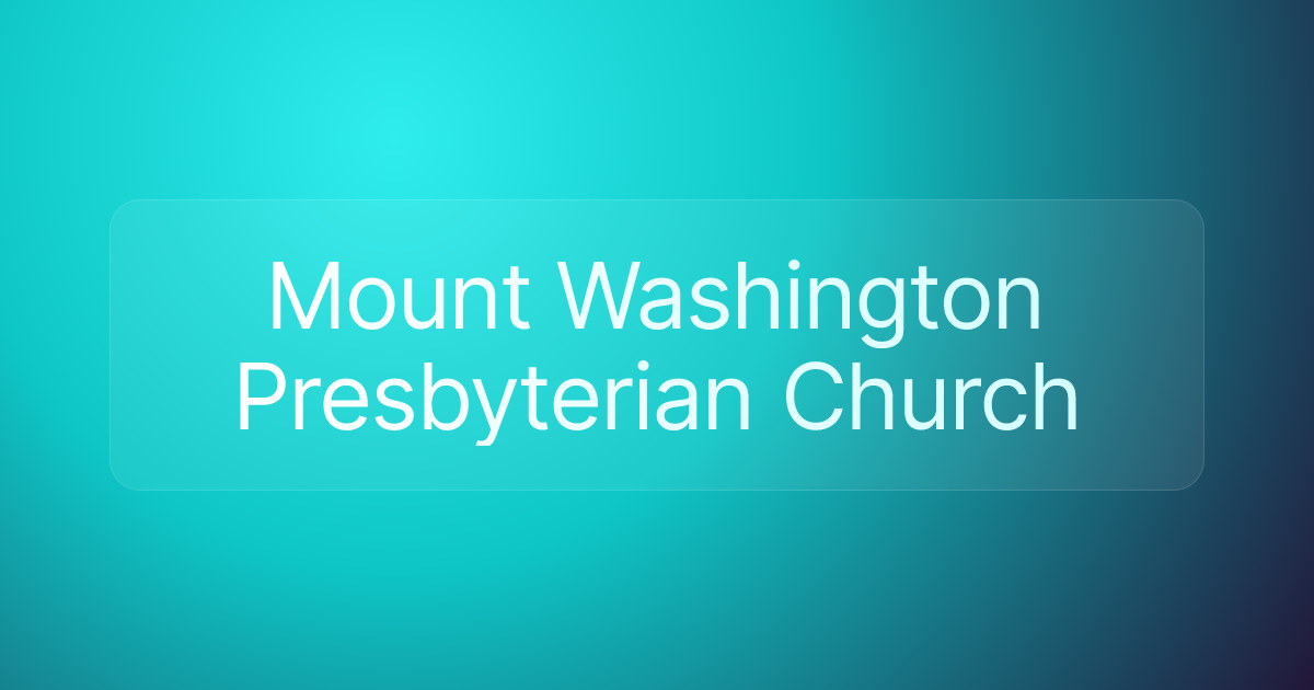 Mount Washington Presbyterian Church