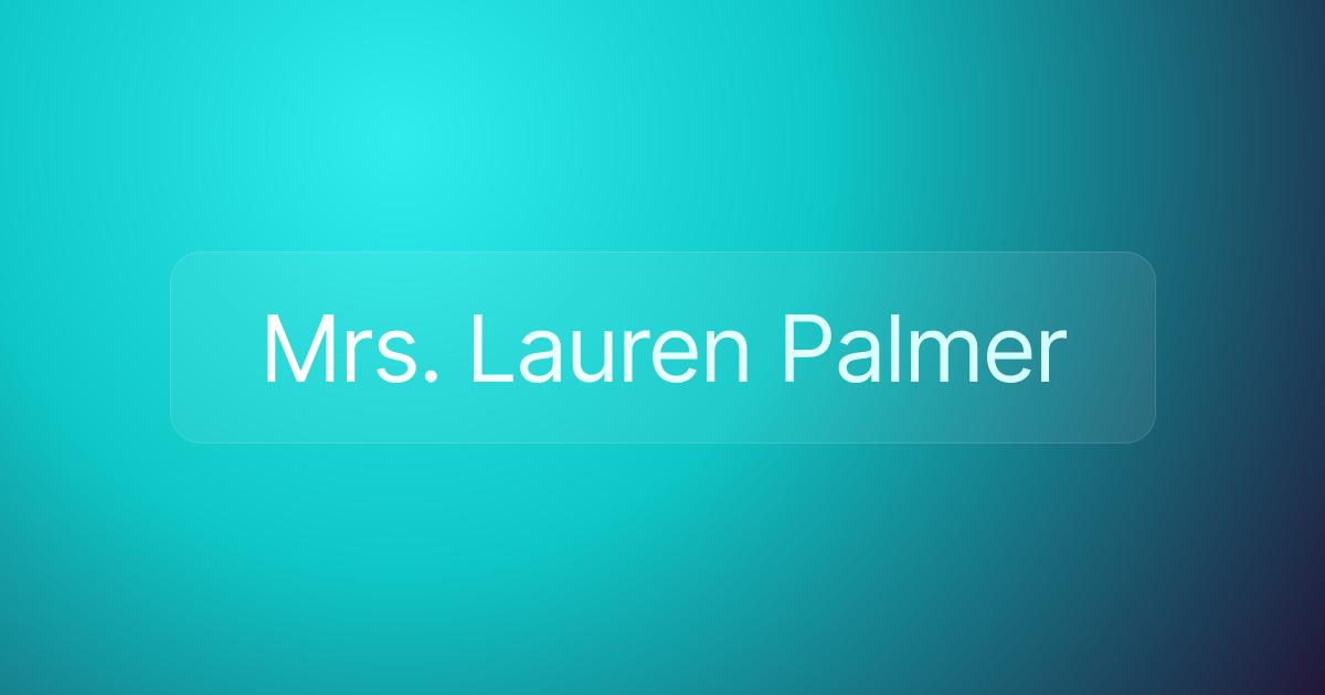 Mrs. Lauren Palmer