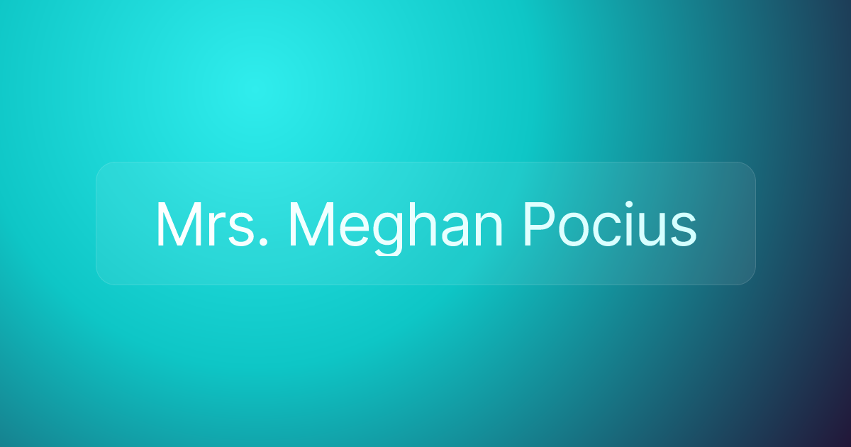 Mrs. Meghan Pocius