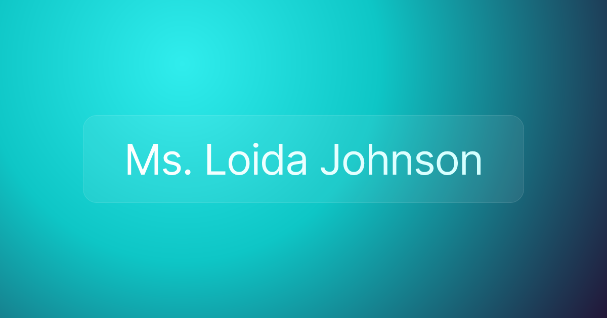 Ms. Loida Johnson