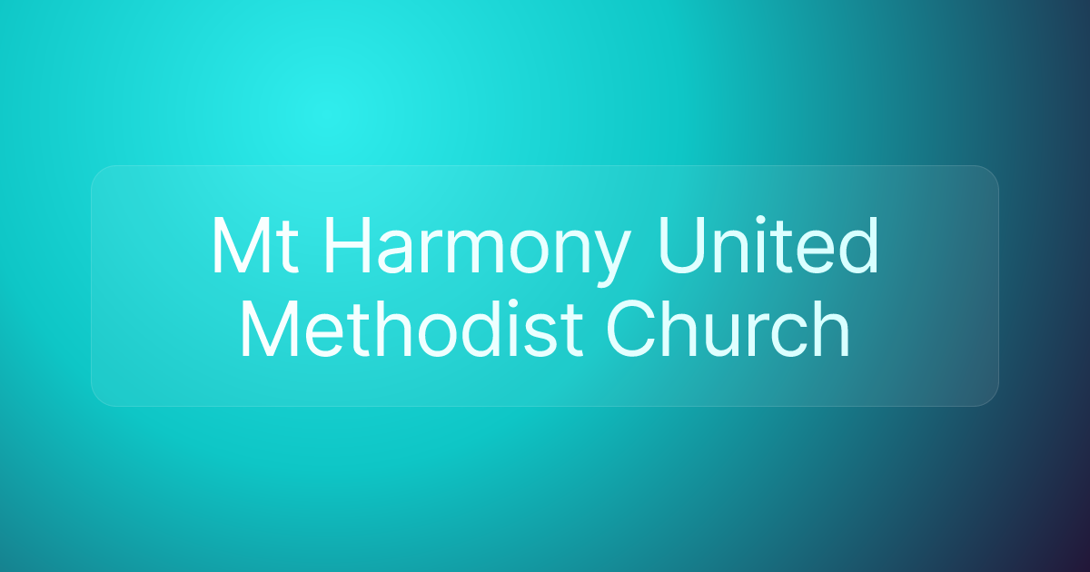 Mt Harmony United Methodist Church