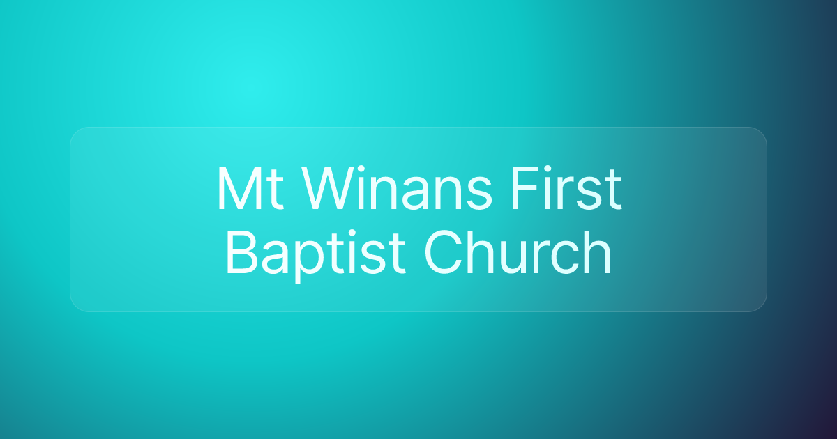 Mt Winans First Baptist Church